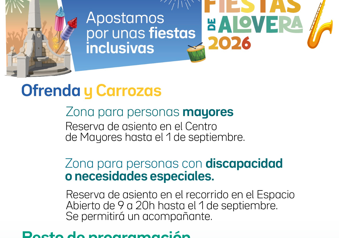 Unas fiestas inclusivas: zonas para mayores o vecinos con una discapacidad.